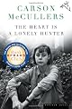 The Heart Is a Lonely Hunter (Oprah's Book Club)