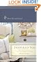 Inspired You: Breathing New Life into Your Heart and Home