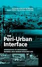 Peri-urban Interface: Approaches to Sustainable Natural And Human Resource Use