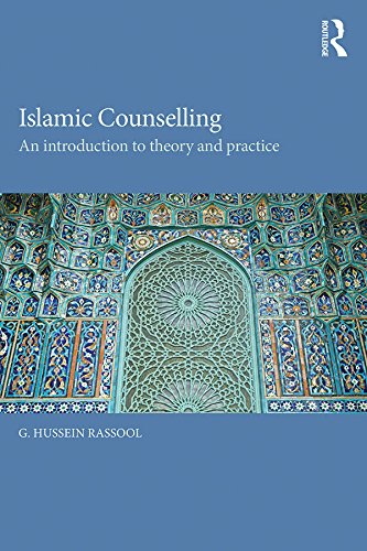 Islamic Counselling: An Introduction to theory and practice