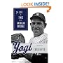 Yogi: The Life and Times of an American Original