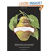 In Late Winter We Ate Pears: A Year of Hunger and Love--Seasonal Recipes and Stories From an Italian Kitchen