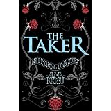 The Taker. Alma Katsu