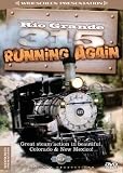 Rio Grande 315 Running Again (Railway Productions)