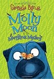Molly Moon & the Morphing Mystery