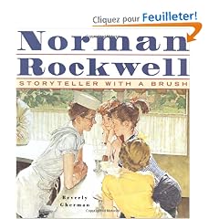 Norman Rockwell: Storyteller With a Brush
