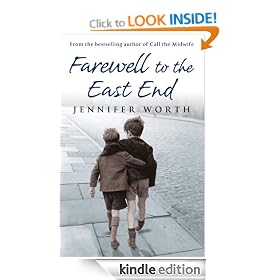 Farewell To The East End: The Last Days of the East End Midwives
