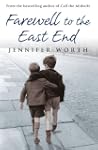 Farewell To The East End