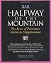 Halfway Up the Mountain: The Error of Premature Claims to Enlightenment