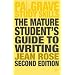 The Mature Student's Guide to Writing (Palgrave Study Guides)