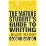 The Mature Student's Guide to Writing (Palgrave Study Guides)