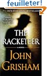 The Racketeer: A Novel