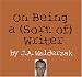 On Being a (Sort of) Writer