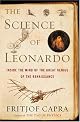 The Science of Leonardo: Inside the Mind of the Great Genius of the Renaissance