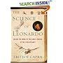 The Science of Leonardo: Inside the Mind of the Great Genius of the Renaissance