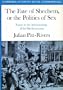 The Fate of Shechem or the Politics of Sex: Essays in the Anthropology of the Mediterranean (Cambridge Studies in Social and Cultural Anthropology)