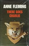 There goes Charlie : a rural murder