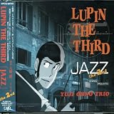 LUPIN THE THIRD「JAZZ」the 2nd