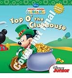 [ Top O' the Clubhouse (Disney Mickey Mouse Clubhouse) ] By Kelman, Marcy ( Author ) [ 2013 ) [ Paperback ]