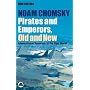 Pirates and Emperors, Old and New: International Terrorism in the Real World