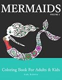 Mermaids: Coloring Book for Adults & Kids (Mermaid Coloring Book Series) (Volume 1)