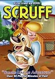  : SCRUFF"Smells Like An Adventure"[Over 90 Playful Minutes Of Fun]