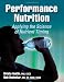 Performance Nutrition: Applying the Science of Nutrient Timing
