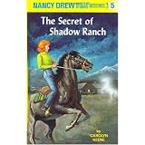 The Secret of Shadow Ranch (Nancy Drew, No. 5)