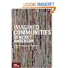 Imagined Communities: Reflections on the Origin and Spread of Nationalism (New Edition)
