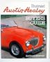 Illustrated Austin Healey Buyer's Guide