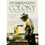 Colony: The Endangered World of Bees