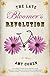 The Late Bloomer's Revolution