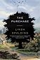 The Purchase: A Novel