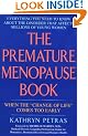 The Premature Menopause Book