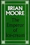 THE EMPEROR OF ICE-CREAM