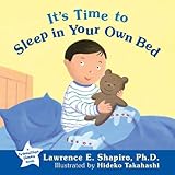 It's time to sleep in your own bed