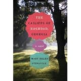 The Cailiffs of Baghdad, Georgia: A Novel