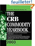 The Crb Commodity Yearbook 2003