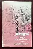 Farringford : home of Alfred, Lord Tennyson