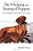 The Whelping and Rearing Puppies: A Complete and Practical Guide