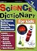 Science Dictionary for Kids: The Essential Guide to Science Terms, Concepts, and Strategies