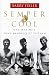 Image of Semper Cool: One Marine's Fond Memories of Vietnam