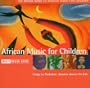 Rough Guide to African Music for Children