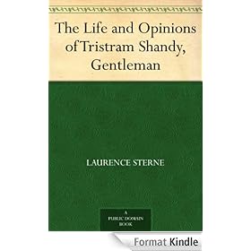 The Life and Opinions of Tristram Shandy, Gentleman