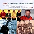 Great British Instrumentals Vol. 2 As Good As It Gets