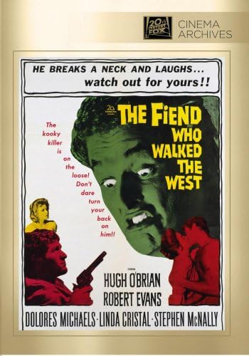 Fiend Who Walked West, The