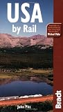 USA by Rail 7th (Bradt Travel Guide USA by Rail)
