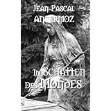 Im Schatten des Mondesvon "Jean-Pascal Ansermoz"