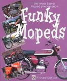 Funky Mopeds: the 1970s Sports Moped Phenomenom
