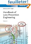 Handbook of Loss Prevention Engineering
